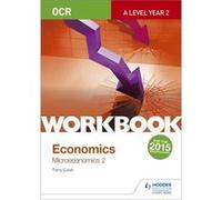 Ocr A-Level Economics Workbook: Microeconomics 2 (Paperback) Terry L Cook, (Auteur)