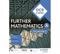Ocr A Level Further Maths A Core Year 2 Ben Sparks, Claire Baldwin, Owen Toller (Auteur)