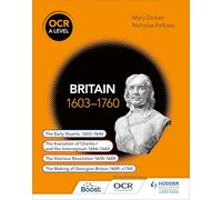 OCR A Level History: Britain 1603-1760