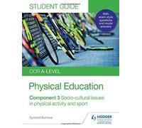 Ocr A-Level Physical Education Student Guide 3: Socio-Cultur
