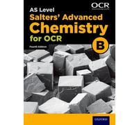 Ocr A Level Salters' Advanced Chemistry Year 1 And As Student Book