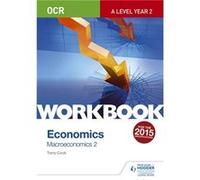 Ocr Alevel Economics Workbook Macroecono Terry L Cook, (Auteur)
