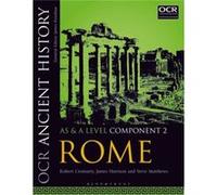 OCR Ancient History AS and A Level Component 2 by Matthews & Steve Royal Grammar School & High Wycombe & UK Robert Wellington College Cromarty, Harrison Uk , Southwold James Saint Felix School, Matthe