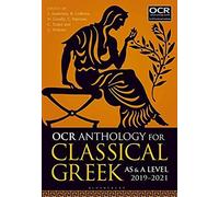Ocr Anthology For Classical Greek As And A Level: 2019-21