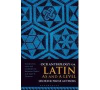 Ocr Anthology For Latin As And A Level Shorter Prose Authors