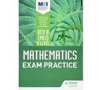 Ocr B [Mei] A Level Mathematics Exam Practice