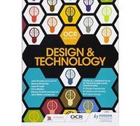 OCR Design and Technology for AS/A Level (OCR AS/A Level Design and Technology 2017) - [Version Originale] Inconnu (Auteur)