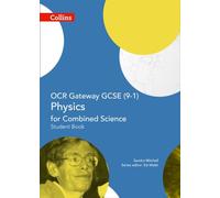 Ocr Gateway Gcse Physics For Combined Science 9-1 Student Book