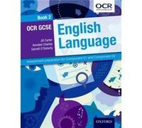 OCR GCSE English Language Student Book 2 by Garrett ODoherty Jill Carter, Annabel Charles, Garrett O,doherty (Auteur)