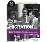 OCR GCSE History Explaining the Modern World: Migration, Empire and the Historic Environment (OCR GCSE History Explaining Modern World) - [Version Originale] Inconnu (Auteur)
