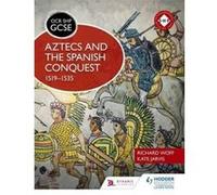 OCR GCSE History SHP: Aztecs and the Spanish Conquest, 1519-1535 (Ocr Shp Gcse History) - [Version Originale] Inconnu (Auteur)