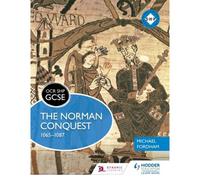 Ocr Gcse History Shp: The Norman Conquest 1065-1087