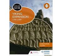 Ocr Gcse History Shp: Viking Expansion C750-C1050