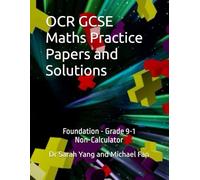 OCR GCSE Maths Practice Papers and Solutions: Foundation - Grade 9-1, Non-Calculator