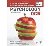 OCR Psychology: AS Core Studies and Psychological Investigations (As Core Studies & Psych/Invest) Flanagan, Cara (Auteur)