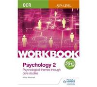 Ocr Psychology For A Level Workbook 2: Component 2: Core Studies And Approaches (Paperback) Molly Marshall, Catherine Tate (Auteur)