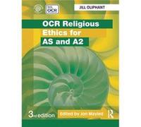 OCR Religious Ethics for AS and A2 Jill Oliphant (Auteur)