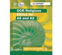 OCR Religious Ethics for AS and A2 - Oliphant Jill Angley School Kent UK - Taylor amp Francis Ltd - Livre en Anglais - Hardback Oliphant Jill Angley School Kent UKOliphant Jill Angley School Kent UK (