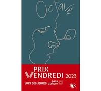 Arnaud Cathrine – Octave – Roman adolescent – Éditions Robert Laffont – broché