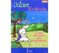 Octave - l'oreille tendre