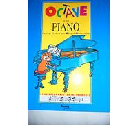 Octave Tome 2: Octave et son piano