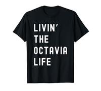 Octavia Vivant la Vie de Octavia Nom Amusant T-Shirt Graphique avec Valeur