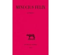 Octavius Minucius Felix (Auteur), Jean Beaujeu (Edité par)