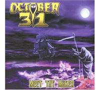 October 31 - Meet Thy Maker [Import]