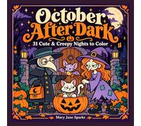 October After Dark: 31 Cute & Creepy Nights to Color