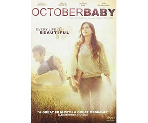 October Baby: Every Life is Beautiful