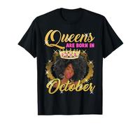 October Birthday Couronne de Reine Afro Diva mélanine pour Femme Noir T-Shirt