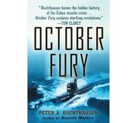 October Fury Huchthausen, Peter A. (Auteur)