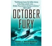October Fury Huchthausen, Peter A. (Auteur)