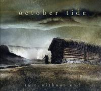 October Tide - Rain Without End [Import]