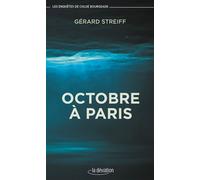 Octobre à Paris - Gérard Streiff - La Deviation - broché - Roman