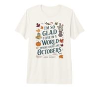 Octobre Citation Littéraire Anne Shirley T-Shirt Haut de Gamme