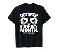 Octobre est Mon Mois d'anniversaire T-Shirt