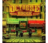 octobre rouge - la ou ca Fait Mal