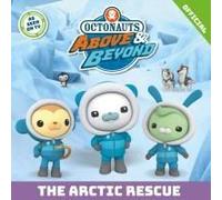 Octonauts Above & Beyond: The Arctic Rescue