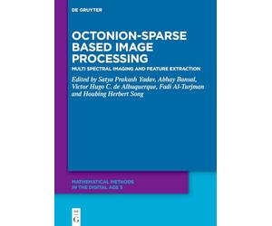 Octonion-Sparse Based Image Processing: Multi Spectral Imaging and Feature Extraction