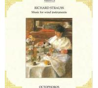 Octophoros - Richard Strauss : Music For Wind Instruments