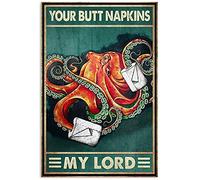 Octopus Your Butt Serviettes My Lord Poster mural en métal vintage Peinture sur fer Décoration murale humoristique pour salle de bain, toilettes, café, magasin 20,3 x 30,5 cm