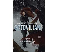 Octovilian: Book Three Of The Viridian Chronicles