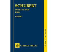 Schubert, F. – Octuor en fa majeur D 803 – Henle Verlag