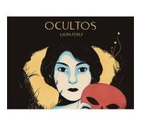 Ocultos - [Livre en VO] Pérez, Laura (Auteur)