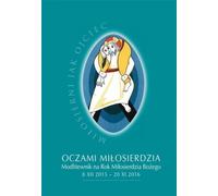 Oczami miłosierdzia - (Buch auf Polnisch)