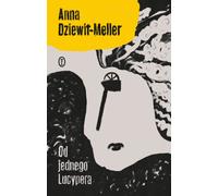 Od jednego Lucypera de Dziewit-Meller, Anna Book