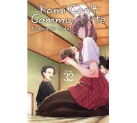 Oda, Tomohito - Komi Can’t Communicate, Vol. 32