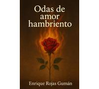 Odas de amor hambriento