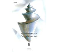 Odas Elementales / Poems